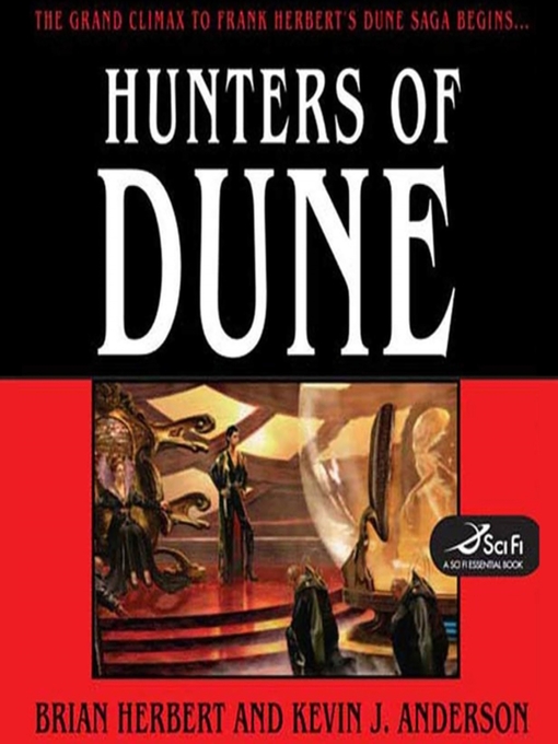 Brian Herbert创作的Hunters of Dune作品的详细信息 - 可供借阅